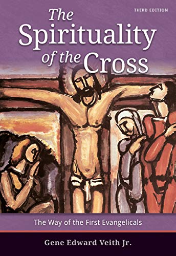 Stock image for The Spirituality of the Cross - 3rd Edition for sale by HPB-Diamond