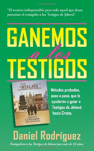 Stock image for Ganemos a los Testigos (Spanish Edition) for sale by ThriftBooks-Dallas