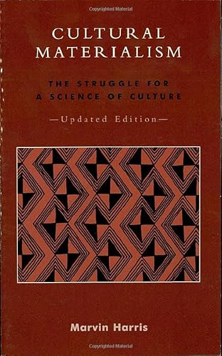 9780759101357: Cultural Materialism: The Struggle for a Science of Culture