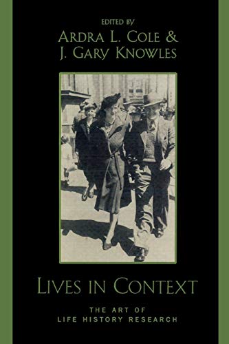 Stock image for Lives in Context : The Art of Life History Research for sale by Better World Books: West