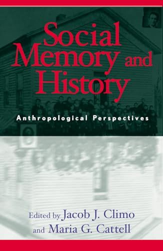 Stock image for Social Memory and History: Anthropological Perspectives for sale by Michael Lyons