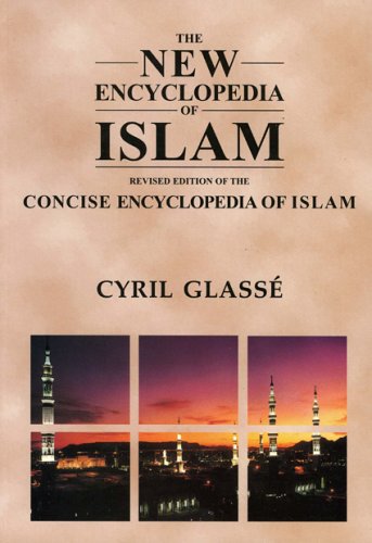Imagen de archivo de New Encyclopedia of Islam: A Revised Edition of the Concise Encyclopedia of Islam a la venta por HPB-Diamond