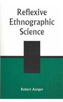 Reflexive Ethnographic Science - Robert Aunger