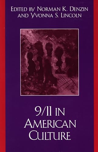 Imagen de archivo de 9/11 in American Culture (Crossroads in Qualitative Inquiry) a la venta por Gulf Coast Books