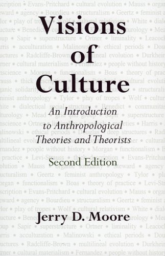 Imagen de archivo de Visions of Culture: An Introduction to Anthropological Theories and Theorists a la venta por HPB-Diamond