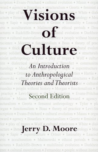 Stock image for Visions of Culture: An Introduction to Anthropological Theories and Theorists for sale by HPB-Diamond