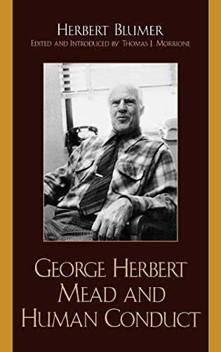 Stock image for George Herbert Mead and Human Conduct for sale by Chiron Media