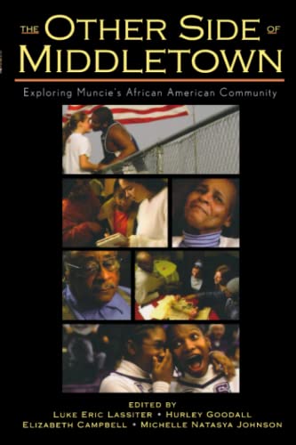 Beispielbild fr The Other Side of Middletown : Exploring Muncie's African American Community zum Verkauf von Better World Books: West