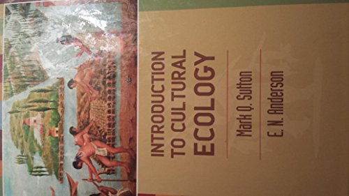 9780759105300: An Introduction to Cultural Ecology