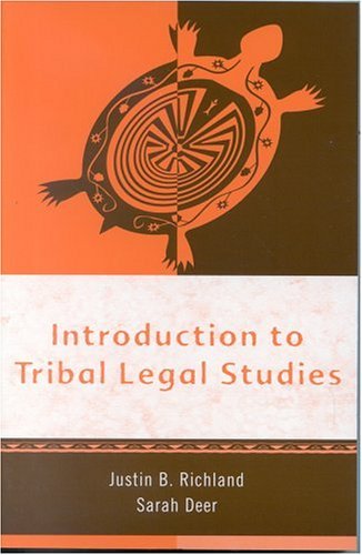 Stock image for Introduction to Tribal Legal Studies for sale by Bingo Used Books