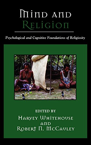 9780759106185: Mind and Religion: Psychological and Cognitive Foundations of Religion: Psychological and Cognitive Foundations of Religiosity (Cognitive Science of Religion)
