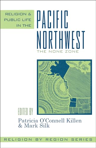 Stock image for Religion and Public Life in the Pacific Northwest: The None Zone for sale by The Book Press