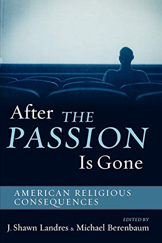 Imagen de archivo de After The Passion Is Gone: American Religious Consequences a la venta por Jenson Books Inc