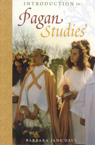 Stock image for Introduction to Pagan Studies (Pagan Studies Series) for sale by KuleliBooks