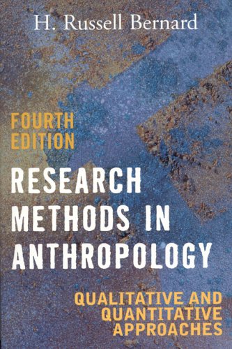 9780759108691: Research Methods in Anthropology: Qualitative And Quantitative Approaches