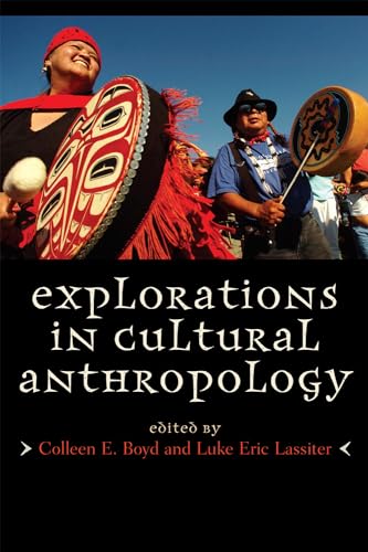 Beispielbild fr Explorations in Cultural Anthropology : A Reader zum Verkauf von Better World Books