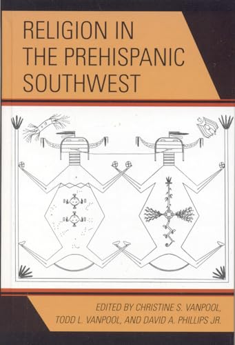 9780759109667: Religion in The Prehispanic Southwest (Archaeology of Religion)