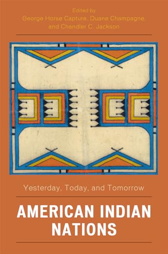 Beispielbild fr American Indian Nations: Yesterday, Today, and Tomorrow (Contemporary Native American Communities) zum Verkauf von BooksRun