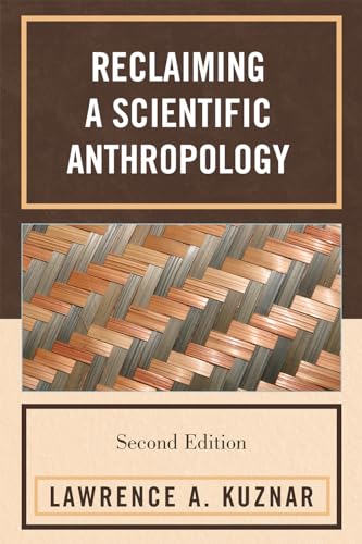 Imagen de archivo de Reclaiming a Scientific Anthropology, Second Edition a la venta por ThriftBooks-Dallas