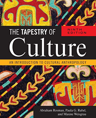 Beispielbild fr The Tapestry of Culture : An Introduction to Cultural Anthropology zum Verkauf von Better World Books