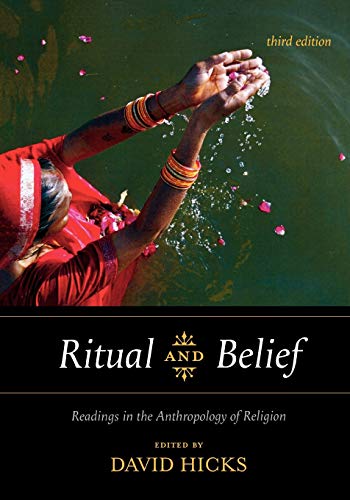 Stock image for Ritual and Belief : Readings in the Anthropology of Religion for sale by Better World Books