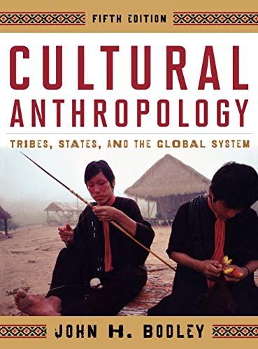Stock image for Cultural Anthropology: Tribes, States, and the Global System, 5th Edition for sale by ThriftBooks-Atlanta