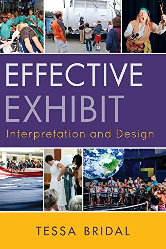 Stock image for Effective Exhibit Interpretation and Design for sale by GF Books, Inc.