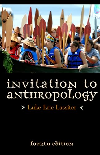 Stock image for Invitation to Anthropology, Fourth Edition for sale by ThriftBooks-Dallas