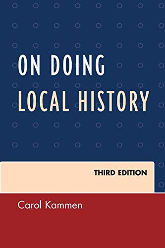 Stock image for On Doing Local History (American Association for State and Local History) for sale by BooksRun