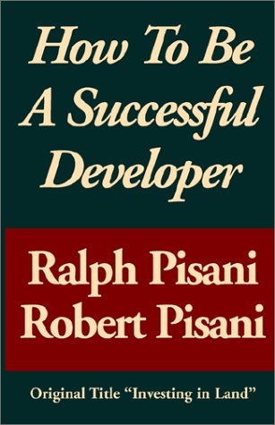 9780759203679: How to Be a Successful Developer