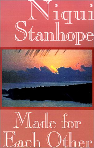Made for Each Other (9780759212695) by Stanhope, Niqui