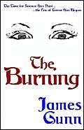 The Burning (9780759215061) by Gunn, James E.