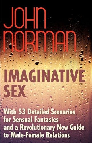 9780759217287: Imaginative Sex