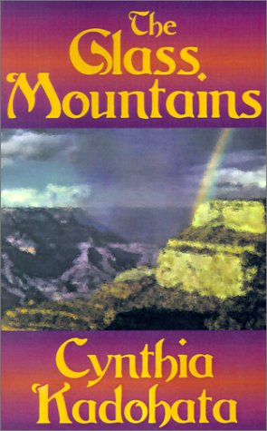 The Glass Mountains (9780759224247) by Kadohata, Cynthia