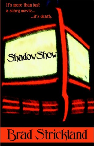 Shadowshow (9780759229044) by Strickland, Brad