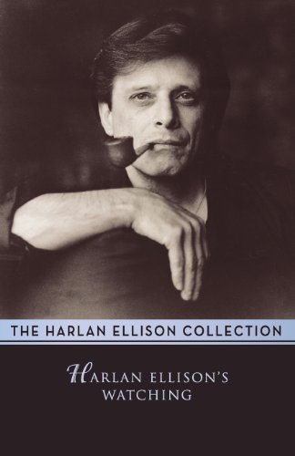 9780759230729: Harlan Ellison's Watching