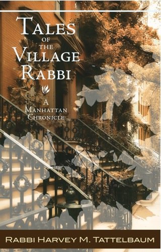 Beispielbild fr Tales of the Village Rabbi: A Manhattan Chronicle zum Verkauf von Books From California