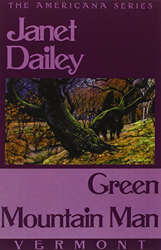 9780759238138: Green Mountain Man: Vermont (Janet Dailey Americana)