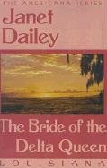 9780759238336: The Bride of the Delta Queen (Louisiana)