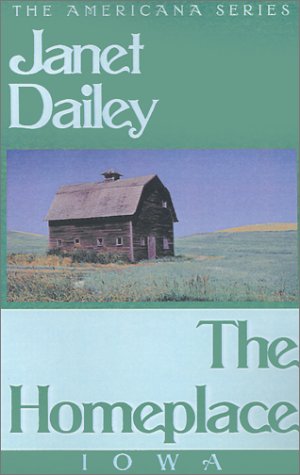 Beispielbild fr The Homeplace (Janet Dailey Americana) zum Verkauf von SecondSale