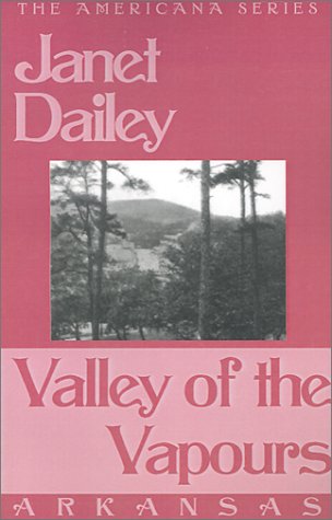 Valley of the Vapours (9780759238435) by Dailey, Janet