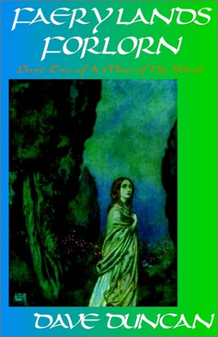 Faery Lands Forlorn: Part 2 Of A Man And His Word (9780759239531) by Duncan, Dave