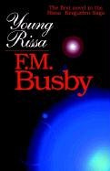 Young Rissa (9780759241008) by F. M. Busby