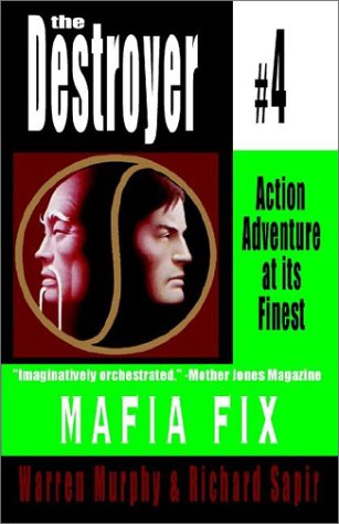 Beispielbild fr Mafia Fix : The Destroyer, No. 4 zum Verkauf von The Book Exchange