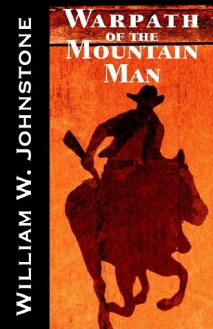 9780759254152: Warpath of the Mountain Man (Mountain Man (Paperback))