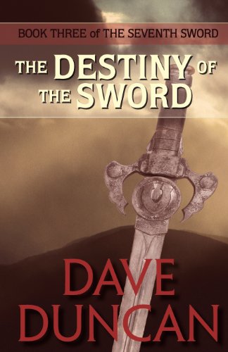 Imagen de archivo de The Destiny of the Sword (the Seventh Sword Trilogy Book 3) a la venta por ThriftBooks-Atlanta