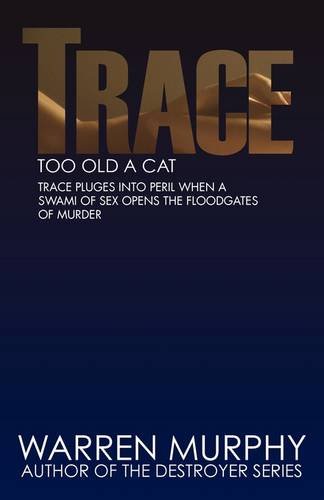 Too Old A Cat (9780759290440) by Warren Murphy