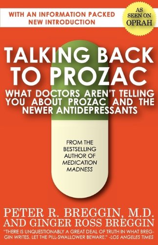 Beispielbild fr Talking Back to Prozac zum Verkauf von ThriftBooks-Atlanta