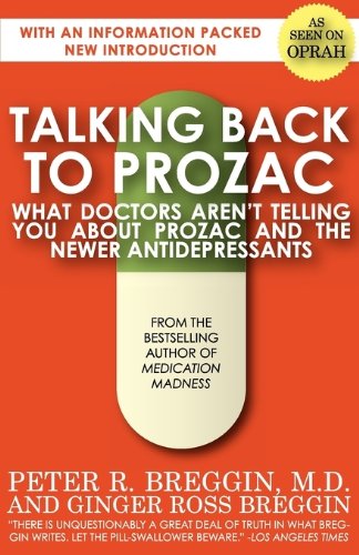 Imagen de archivo de Talking Back to Prozac a la venta por ThriftBooks-Atlanta