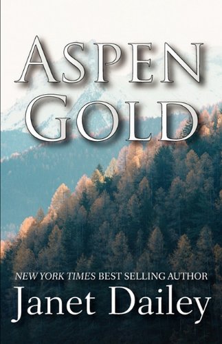 9780759298460: Aspen Gold